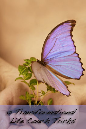 12 Transformational Life Coach Tricks